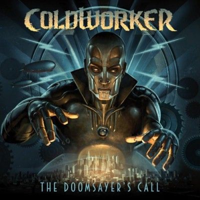 Coldworker: "The Doomsayer's Call" – 2012